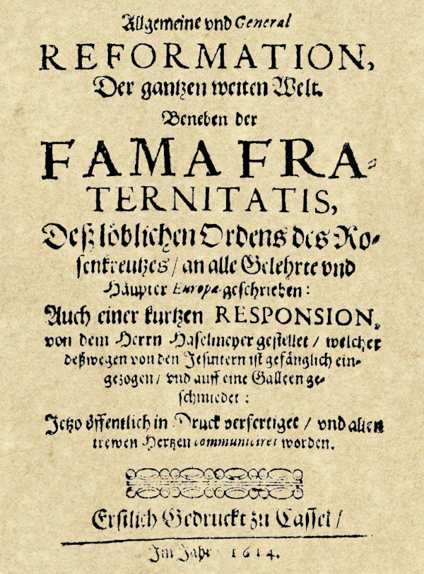 Титульный лист „Fama Fraternitatis“, первого розенкрейцерского манифеста, опубликованного в 1614 году Титульный лист „Fama Fraternitatis“, первого розенкрейцерского манифеста, опубликованного в 1614 году
